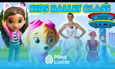 Ballet For Kids PAW PATROL Ballet Class Ages 3 8 Gabby s Dollhouse Magic