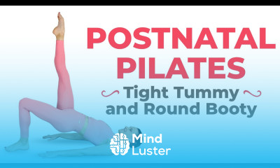 Postpartum Pilates Workout For Tight Tummy Round Booty 30 Minute Postnatal Pilates