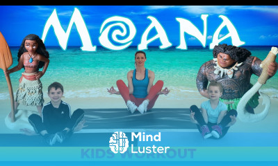 MOANA Kids Workout Workout For Kids At Home Have fun with us