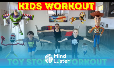 Kids Workout Toy Story 4 Figures And Their Exercises For Kids age 3 10