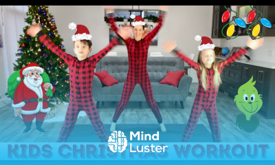 Kids Christmas Workout Kids Workout with The Grinch Santa Rudolph Christmas Tree More