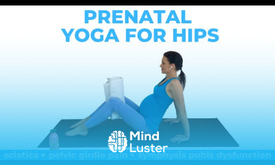 Pregnancy Yoga For Hips Relieve Hip Pain During Pregnancy