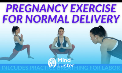 Pregnancy Exercise For Normal Delivery Easy Labor Vaginal Birth Natural Birth Preparation