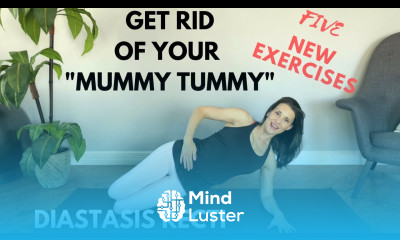 Core Strengthening And Healing For Diastasis Recti To Get Rid Of Mummy Tummy