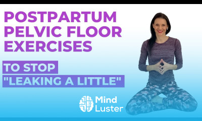 Top 8 Postpartum Pelvic Floor Exercises