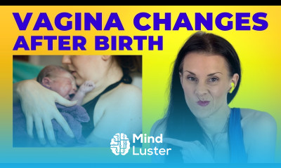 Changes In Your Vagina After Birth WHAT YOU CAN DO