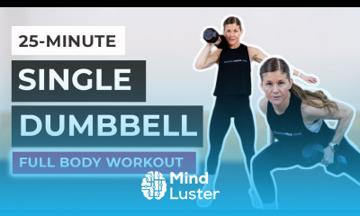 25 Minute Single Dumbbell Workout Full Body Strength