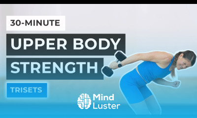 30 Minute Upper Body Strength Workout Trisets