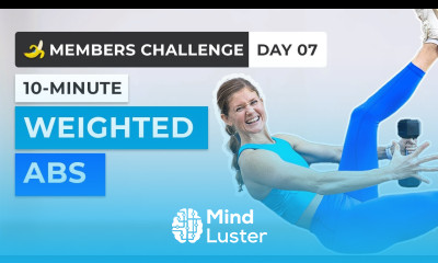 Members Challenge Day 7 10 Minute Weighted Abs