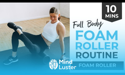 The 8 BEST Foam Rolling Exercises 10 Minute Full Body Foam Roll Routine