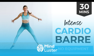 30 Minute Full Body Cardio Barre Workout Intense No Equipment