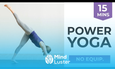 15 Minute Power Yoga Energizing Power Vinyasa Flow with Strength Cardio