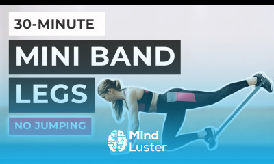 30 Minute Resistance Band Legs Glutes Thighs No Jumping