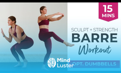18 Minute Barre Workout Full Body Barre Class with Optional Light Weights