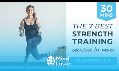 7 Best Strength Training Exercises for Women 7 Dumbbell Exercises for Women