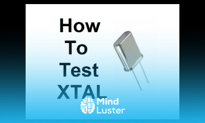 How to test a Crystal XTAL using Oscilloscope and Function generator