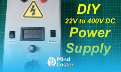 How to make a 20V to 400V DC Adjustable Power Supply
