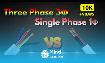 Difference Between Single Phase and Three Phase Power