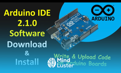 Arduino IDE How To Install Arduino Ide on Any Windows And Get Started