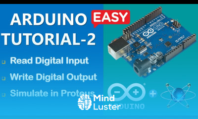 How To Use Digital Input And Output in Arduino Arduino Tutorial