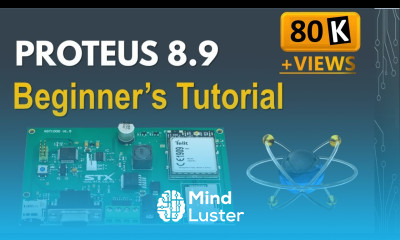 Introduction to Proteus 8 9 Beginners Tutorial Proteus 8 9