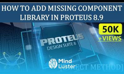 How to Add New Component Library in Proteus 8 Direct Method