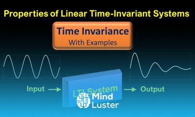Learn Linear Time Invariant Systems Time Variant Time Invariant Systems ...