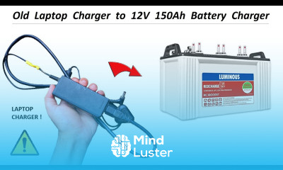 12 Volt Power Supply for 150Ah Battery Charger using Laptop Charger 220v AC to 12v DC