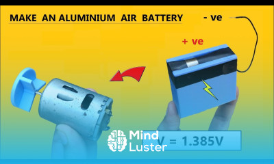 How to Make an Aluminium Air Battery