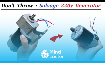 Salvage 220v Generator from Damaged Gear DC Motor Do Not Throw Away