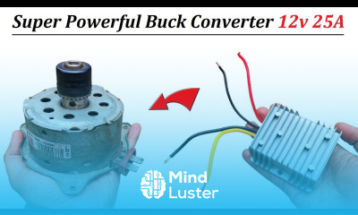 How to Run 12v 25 Amps DC Motor at 48v DC using Buck Converter REVIEW