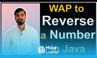 Learn Program to Reverse a Number in Java by Deepak - Mind Luster