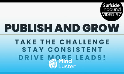 Publish And Grow Challenge By Surfside Inbound
