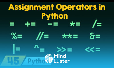 Learn Assignment Operators in Python - Mind Luster