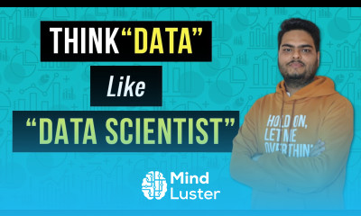 Think data like data scientist Data Scientist mindset about data Data Scientist job