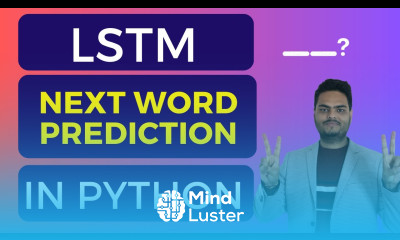 LSTM next word prediction in Python LSTM python TensorFlow LSTM python Keras LSTM python
