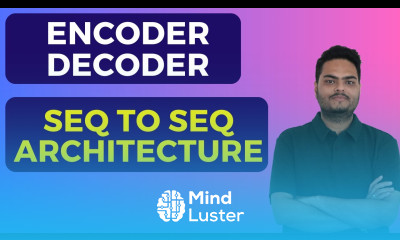 Encode decoder seq 2 seq architecture encoder decoder model encoder decoder neural network