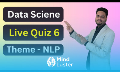 Data Science Live Quiz 6 Season 2 Data Science Quiz Theme NLP