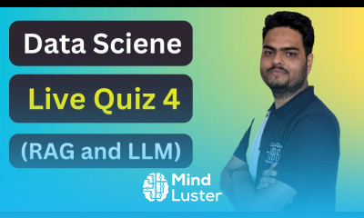 Data Science Live Quiz 4 Season 2 Data Science Quiz Theme LLM and RAG