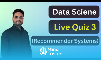 Data Science Live Quiz 3 Season 2 Data Science Quiz Theme Recommender systems