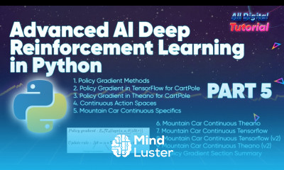 Advanced AI Deep Reinforcement Learning in Python Part 5 Policy Gradients