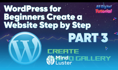 WordPress for Beginners Create a Website Step by Step Part 3