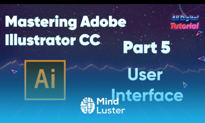 Mastering Adobe Illustrator CC User Interface