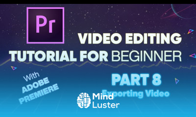 Exporting Video Video Editing Tutorial For Beginer With Adobe Premiere Part 8