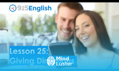 925 English Lesson 25 – Asking for and Giving Directions in English Business ESL