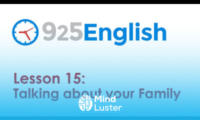 925 English Lesson 15 Talking about your Family in English English Conversation Lessons