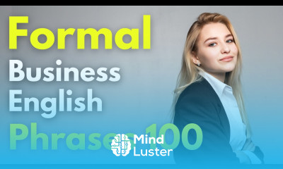Formal Business English Phrases 100 for Professionals Business English Learning