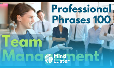 Team Management Professional Phrases Elevate Your Leadership Skills Business English Learning