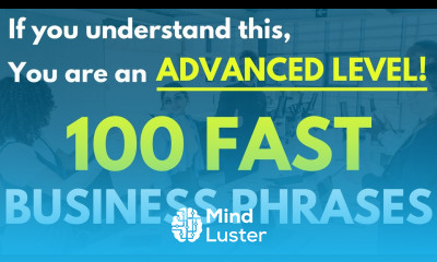 FAST Business English Phrases Are you at an ADVANCED level or not