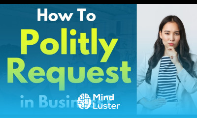 Business English 20 phrases “How to politely request in business ”
